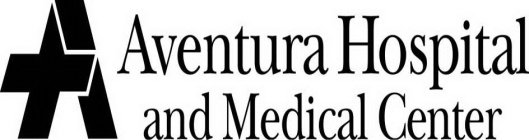 AVENTURA HOSPITAL AND MEDICAL CENTER