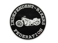 INDEPENDENT BIKERS FEDERATION