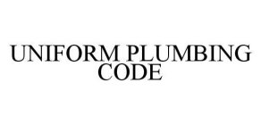 UNIFORM PLUMBING CODE