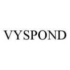 VYSPOND