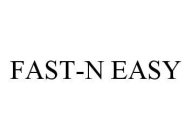 FAST-N EASY