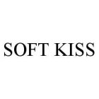 SOFT KISS