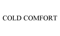 COLD COMFORT