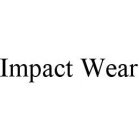 IMPACT WEAR