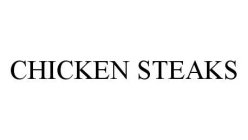 CHICKEN STEAKS