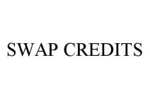 SWAP CREDITS