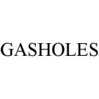 GASHOLES