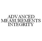 ADVANCED MEASUREMENTS INTEGRITY