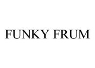 FUNKY FRUM