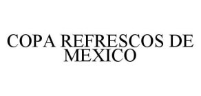 COPA REFRESCOS DE MEXICO