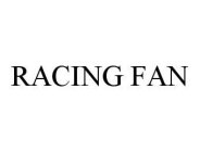 RACING FAN