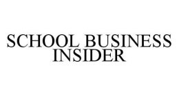 SCHOOL BUSINESS INSIDER