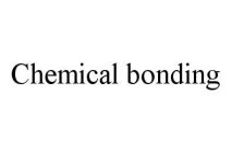 CHEMICAL BONDING