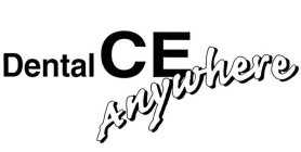 DENTAL CE ANYWHERE