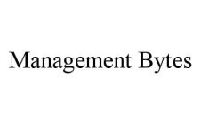 MANAGEMENT BYTES