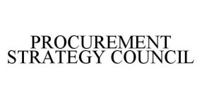 PROCUREMENT STRATEGY COUNCIL