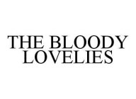 THE BLOODY LOVELIES