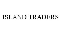 ISLAND TRADERS