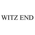 WITZ END