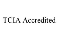 TCIA ACCREDITED