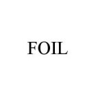 FOIL