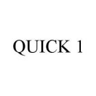 QUICK 1