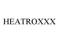 HEATROXXX