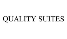 QUALITY SUITES