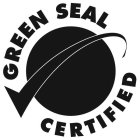 GREEN SEAL CERTIFIED