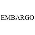 EMBARGO