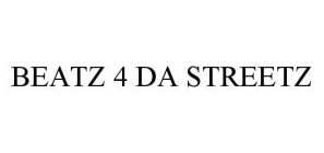 BEATZ 4 DA STREETZ