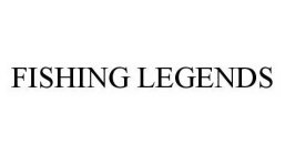 FISHING LEGENDS