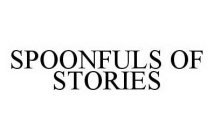SPOONFULS OF STORIES