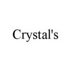 CRYSTAL'S