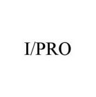 I/PRO