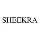 SHEEKRA