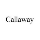 CALLAWAY