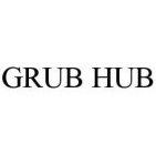 GRUB HUB