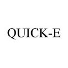 QUICK-E