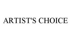 ARTIST'S CHOICE