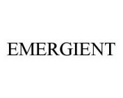 EMERGIENT