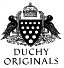 DUCHY ORIGINALS