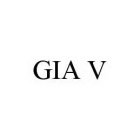 GIA V