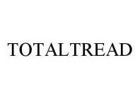 TOTALTREAD