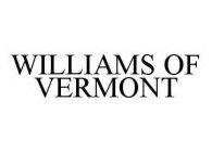 WILLIAMS OF VERMONT