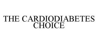 THE CARDIODIABETES CHOICE