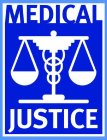 MEDICAL JUSTICE