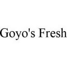 GOYO'S FRESH