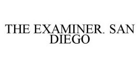 THE EXAMINER. SAN DIEGO