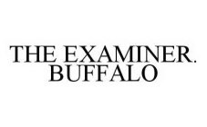 THE EXAMINER.  BUFFALO